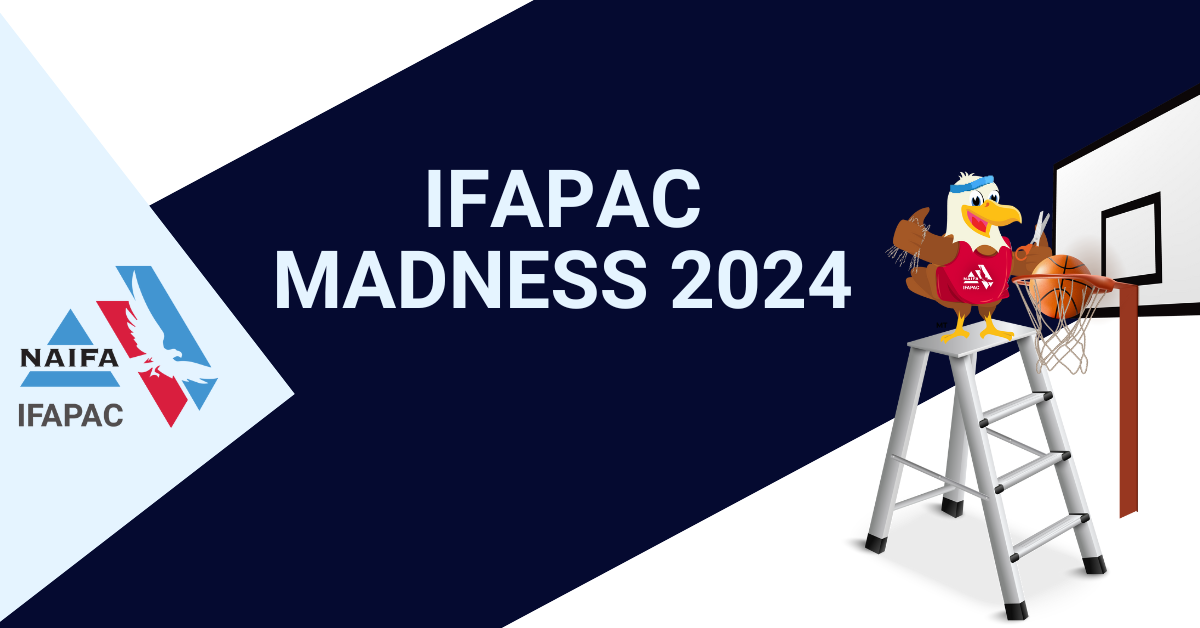 Get in on all of the IFAPAC Madness 2024
